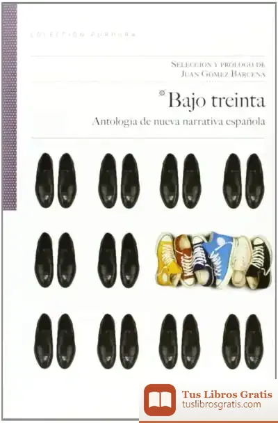 Descargar Bajo Treinta de Juan Gómez Bárcena