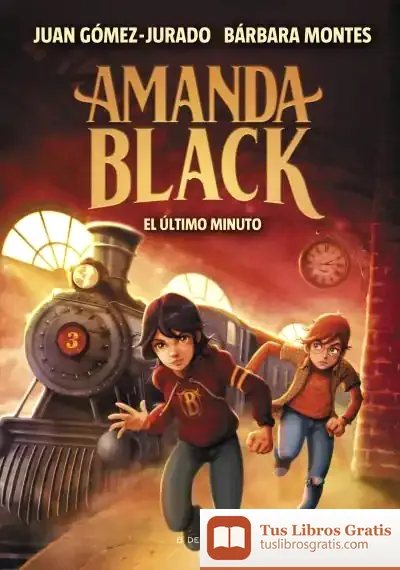 Descargar El Último Minuto (Amanda Black 3)
