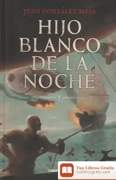 Descargar Hijo Blanco De La Noche