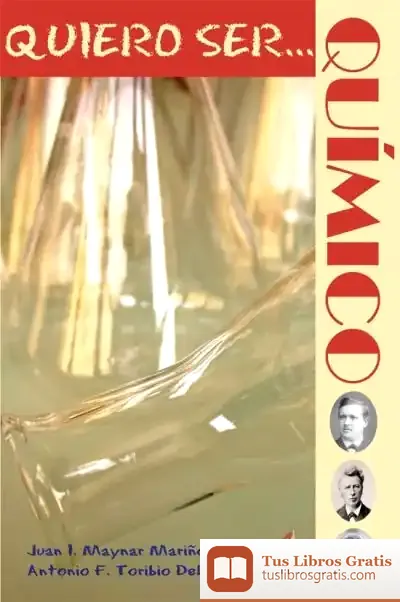 Descargar Quiero Ser...Químico de Carmen Rodríguez Medina
