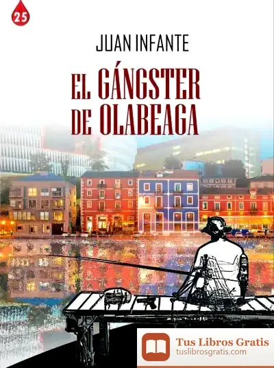 Descargar El Gánster De Olabeaga