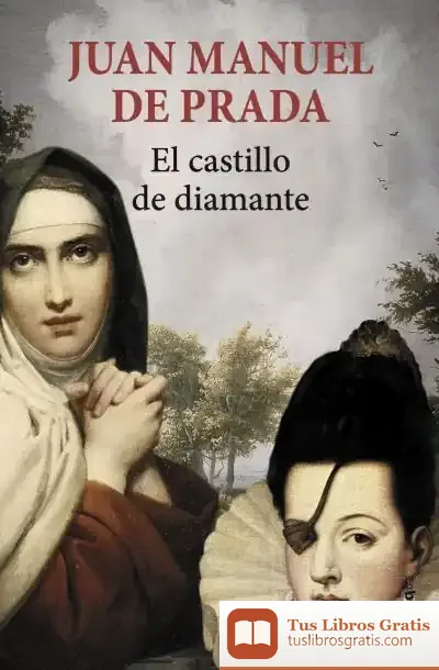Descargar El Castillo De Diamante de Juan Manuel de Prada