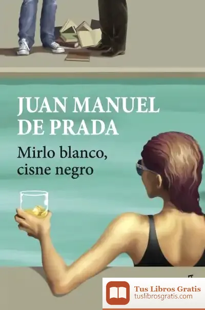 Descargar Mirlo Blanco, Cisne Negro de Juan Manuel de Prada