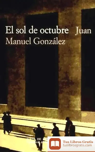 Descargar Sol De Octubre,El de Juan Manuel
