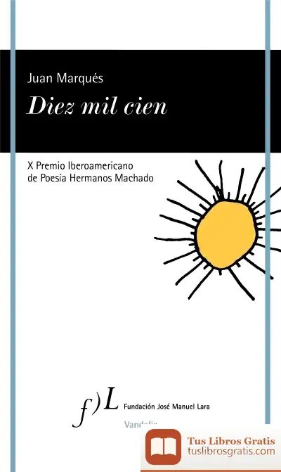 Descargar X Premio Iberamericano De Poesía Hermanos Machado