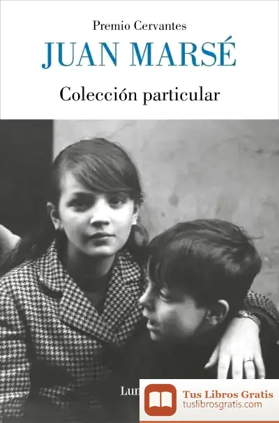Descargar Colección Particular de Juan Marsé