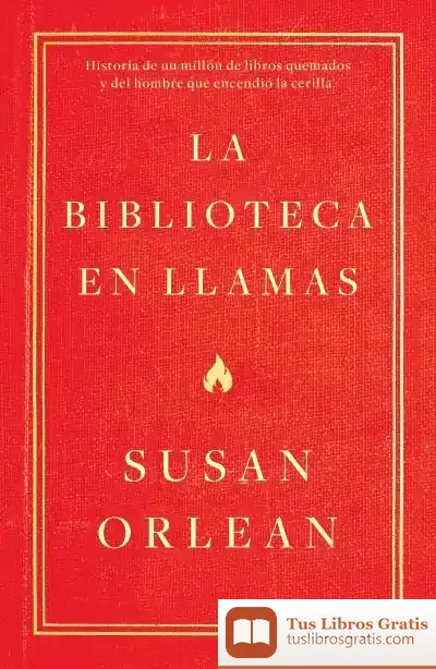 Descargar La Biblioteca En Llamas de Juan Trejo