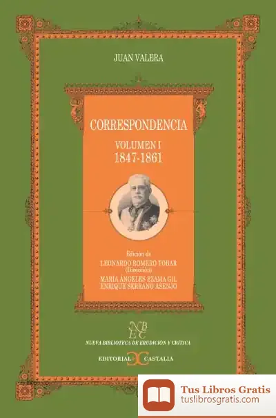 Descargar Correspondencia. Volumen I. (1847-1861) de Varios Autores