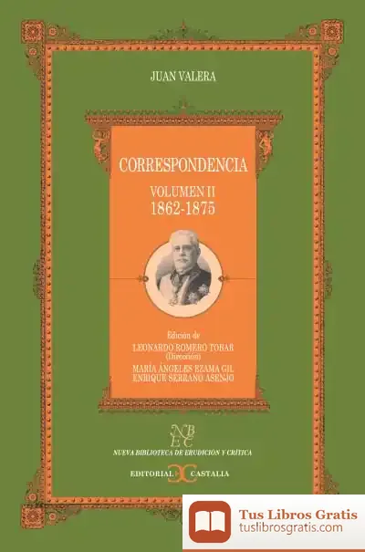 Descargar Correspondencia. Volumen Ii. (1862-1875)