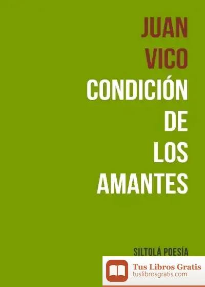 Descargar Condición De Los Amantes de Juan Vico