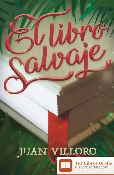 Descargar El Libro Salvaje de Juan Villoro