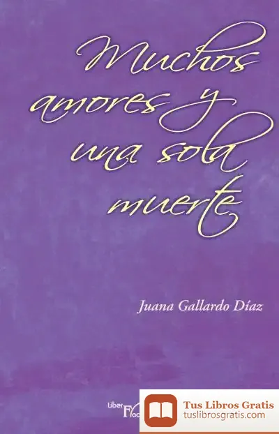 Descargar Muchos Amores Y Una Sola Muerte