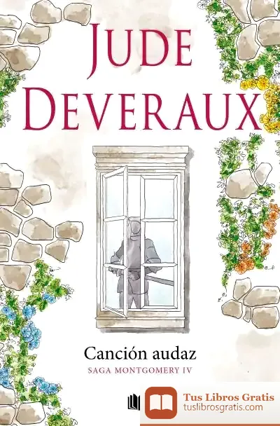 Descargar Canción Audaz (La Saga Montgomery 4) de Jude Deveraux