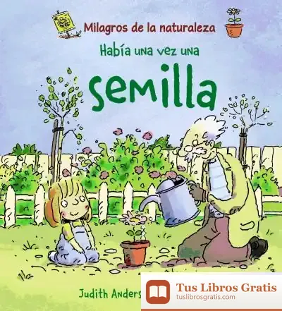 Descargar Había Una Vez Una Semilla