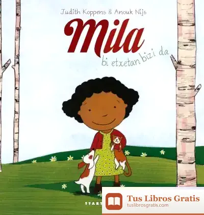Descargar Mila Bi Etxetan Bizi Da