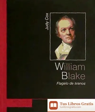 Descargar William Blake, Flagelo De Tiranos