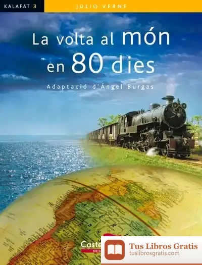Descargar La Volta Al Món En 80 Dies de Julio Verne