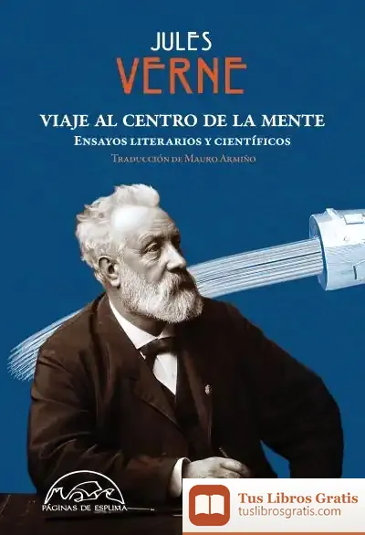 Descargar Viaje Al Centro De La Mente de Julio Verne