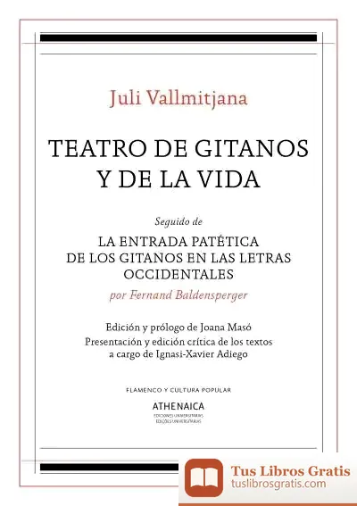 Descargar Teatro De Gitanos Y De La Vida de Juli Vallmitjana