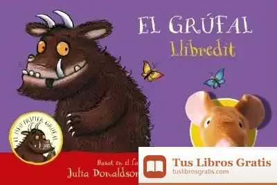 Descargar El Grúfal! Llibredit