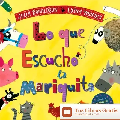 Descargar Lo Que Escuchó La Mariquita