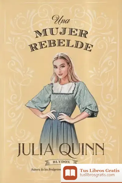 Descargar Una Mujer Rebelde (Blydon 3)
