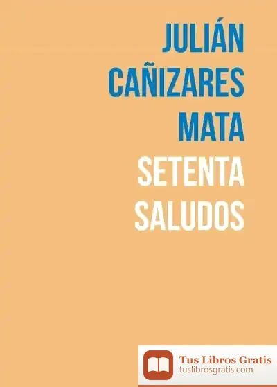 Descargar Setenta Saludos