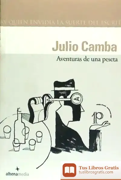 Descargar Aventuras De Una Peseta de Julio Camba
