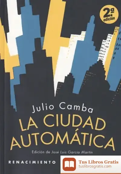 Descargar La Ciudad Automática de Julio Camba