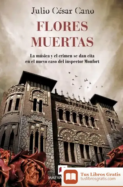 Descargar Flores Muertas de Julio César Cano