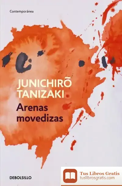 Descargar Arenas Movedizas de Junichiro Tanizaki