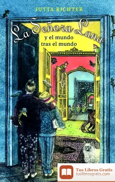 Descargar La Señora Lana Y El Mundo Tras El Mundo