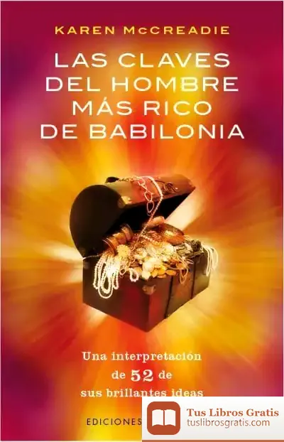 Descargar Las Claves Del Hombre Más Rico De Babilonia