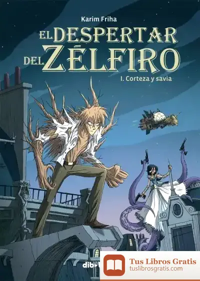 Descargar El Despertar Del Zélfiro 1