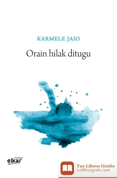 Descargar Orain Hilak Ditugu