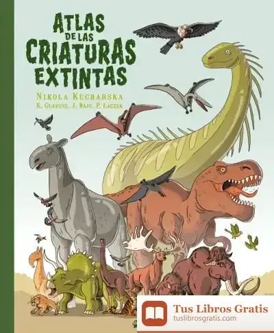 Descargar Atlas De Las Criaturas Extintas