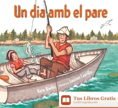 Descargar Un Dia Amb El Pare de Josep Fàbrega Canudas
