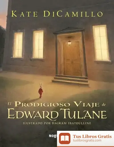 Descargar El Prodigioso Viaje De Edward Tulane