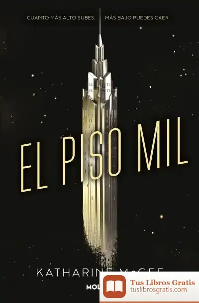Descargar El Piso Mil de Katharine Mcgee