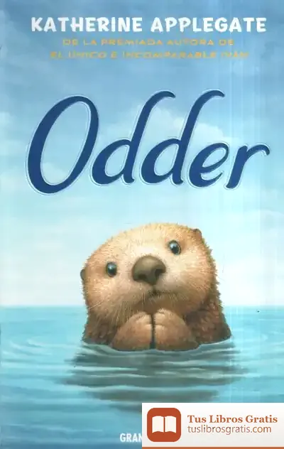 Descargar Odder de Katherine A. Applegate