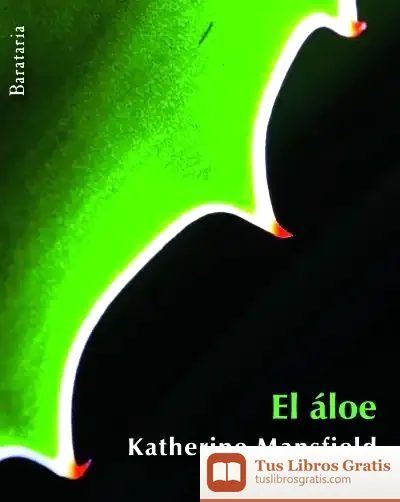 Descargar El Áloe de Katherine Mansfield