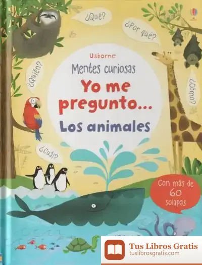 Descargar Yo Me Pregunto... Los Animales