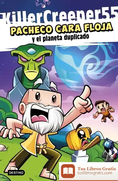 Descargar Pacheco Cara Floja 2. Pacheco Cara Floja Y El Planeta Duplicado