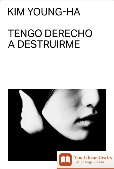 Descargar Tengo Derecho A Destruirme