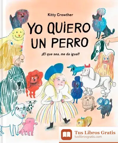 Descargar Yo Quiero Un Perro