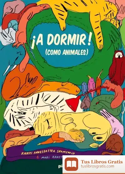 Descargar ¡A Dormir! (Como Animales)