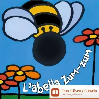 Descargar L ' Abella Zum-Zum de Klaartje Van Der Put