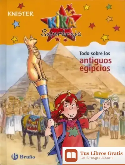 Descargar Todo Sobre Los Antiguos Egipcios