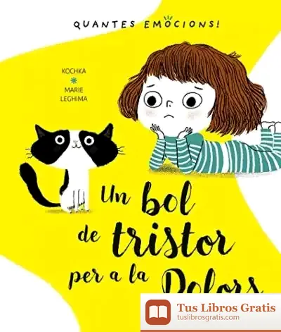 Descargar Un Bol De Tristor Per A La Dolors de Kochka
