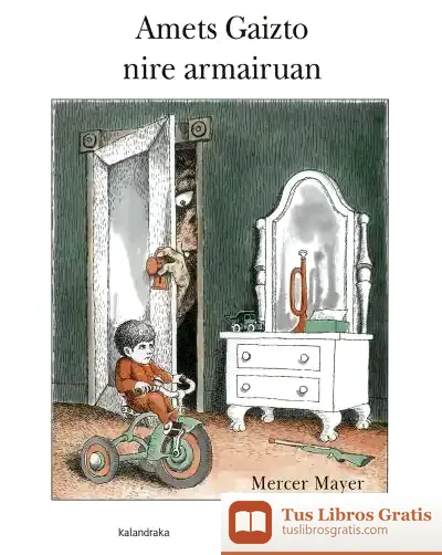 Descargar Amets Gaizto Nire Armairuan de Koldo Izaguirre Urreaga
